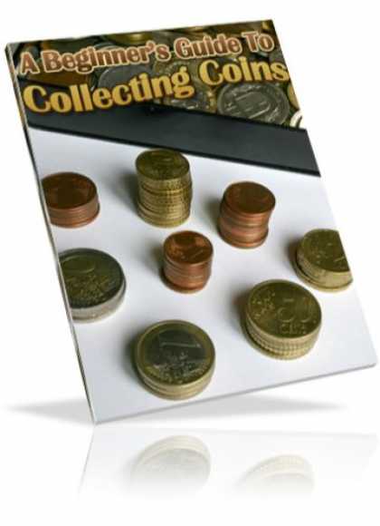 Books About Collecting - The Beginners Guide to Coin Collecting - Delve Into The World Of Coin Collecting