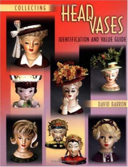 Books About Collecting - Collecting Head Vases: Identification and Value Guide