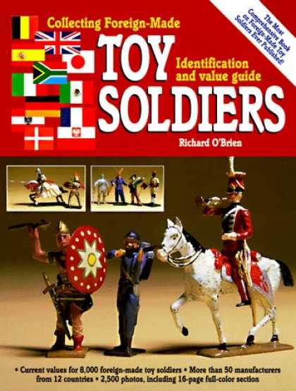 Books About Collecting - Collecting Foreign-Made Toy Soldiers: Identification and Value Guide
