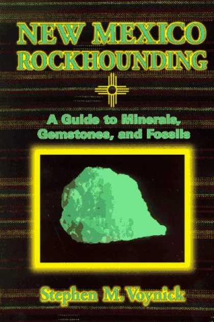 Books About Collecting - New Mexico Rockhounding (Rock Collecting)