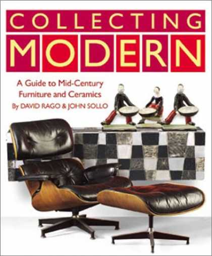 Books About Collecting - Collecting Modern: A Guide to Midcentury Studio Furniture and Ceramics