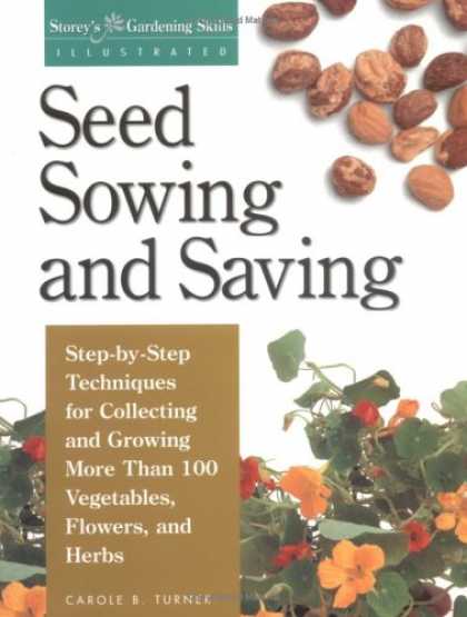 Books About Collecting - Seed Sowing and Saving: Step-by-Step Techniques for Collecting and Growing More
