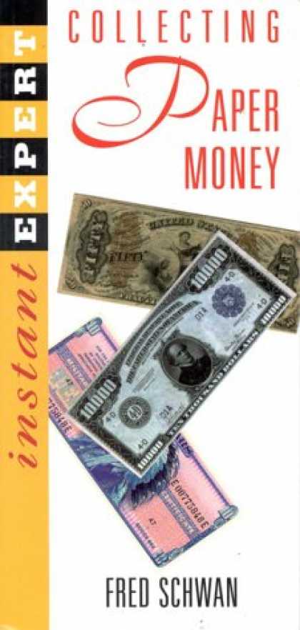 Books About Collecting - Instant Expert: Collecting Paper Money