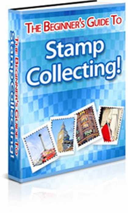 Books About Collecting - The Beginners Guide to Stamp Collecting