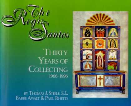 Books About Collecting - The Regis Santos: Thirty Years of Collecting