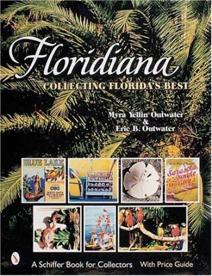 Books About Collecting - Floridiana: Collecting Florida's Best