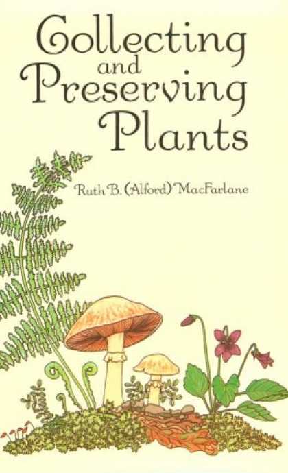 Books About Collecting - Collecting and Preserving Plants