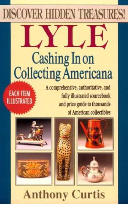 Books About Collecting - Lyle Cashing in on Collecting Americana