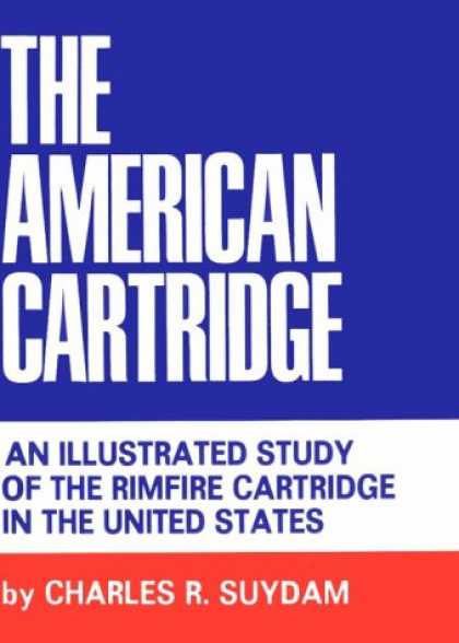 Books About Collecting - American Cartridge