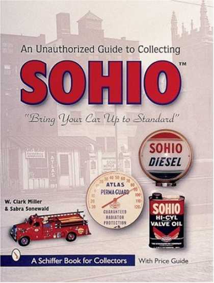Books About Collecting - The Unauthorized Guide to Collecting Sohio: "Bring Your Card Up to Standard"