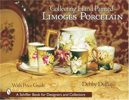Books About Collecting - Collecting Hand Painted Limoges Porcelain: Boxes to Vases