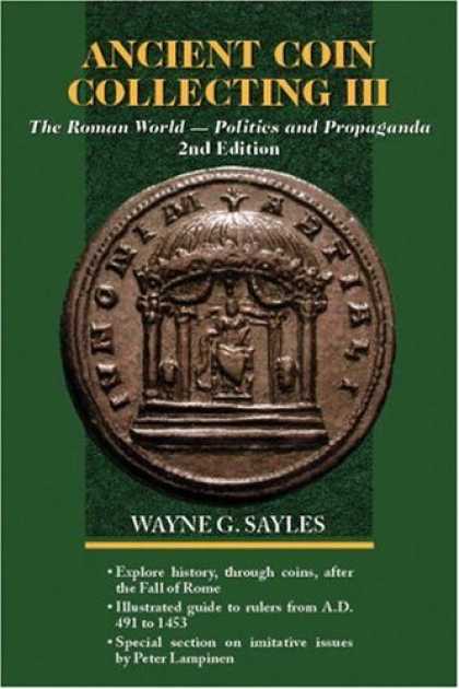 Books About Collecting - Ancient Coin Collecting III: The Roman World - Politics and Propaganda (No. 3)
