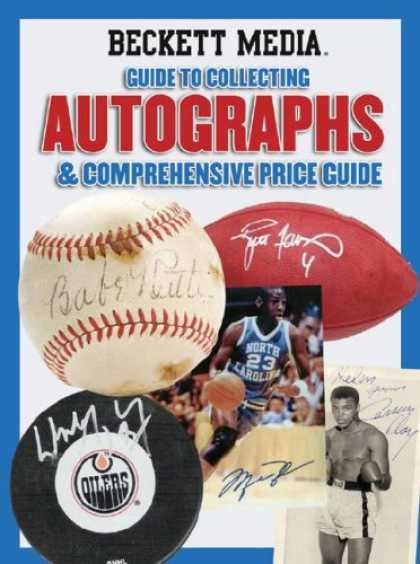 Books About Collecting - Beckett Guide to Collecting Autographs & Comprehensive Price Guide