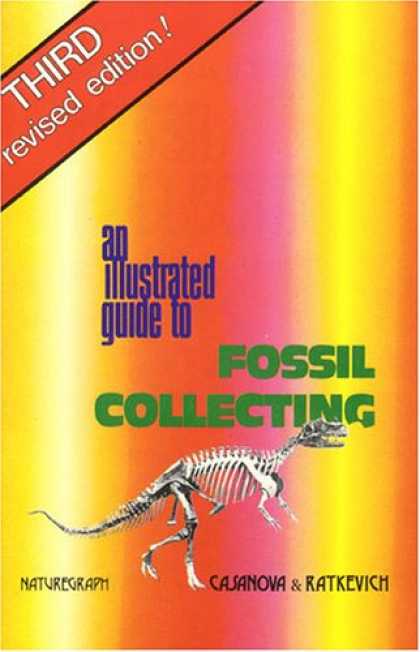 Books About Collecting - Illustrated Guide to Fossil Collecting (Fossils & Dinosaurs)