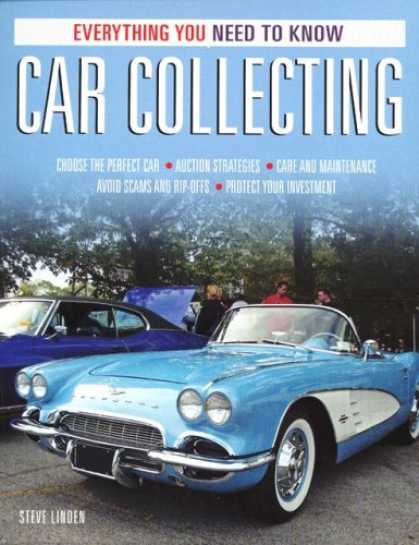 Books About Collecting - Car Collecting: Everything You Need to Know