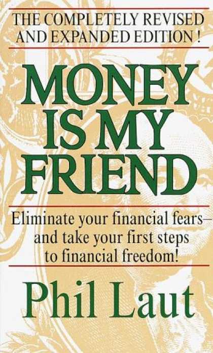 Books About Friendship - Money Is My Friend