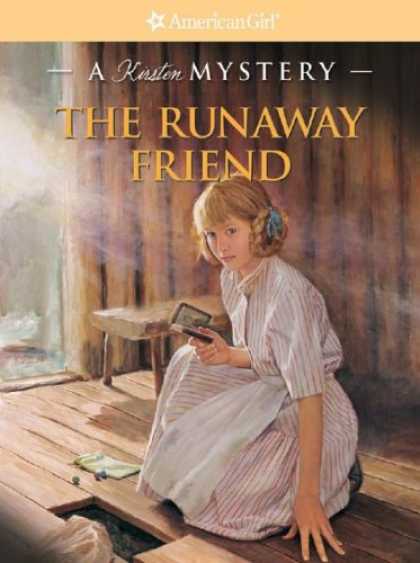 Books About Friendship - The Runaway Friend: A Kirsten Mystery (American Girl Mysteries)