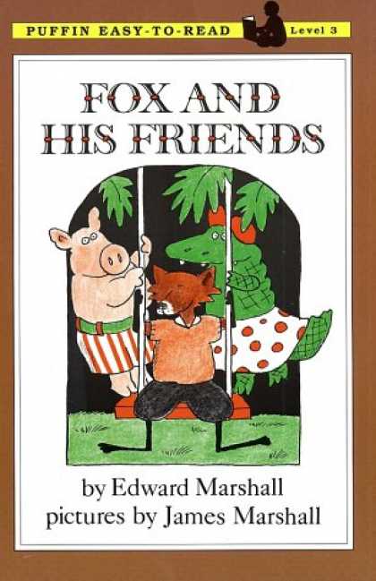 Books About Friendship - Fox and His Friends: Level 3 (Easy-to-Read, Puffin)