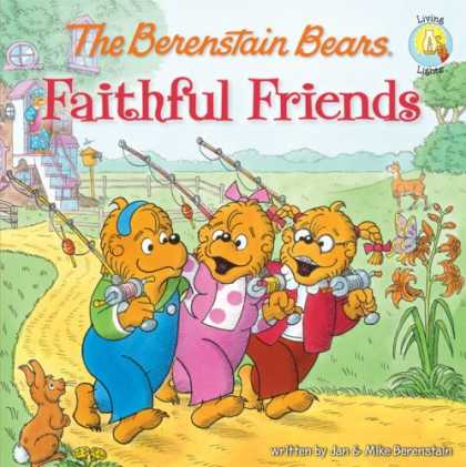 Books About Friendship - The Berenstain Bears Faithful Friends (Berenstain BearsÂ®)