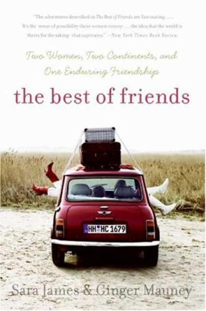 Books About Friendship - The Best of Friends: Two Women, Two Continents, and One Enduring Friendship