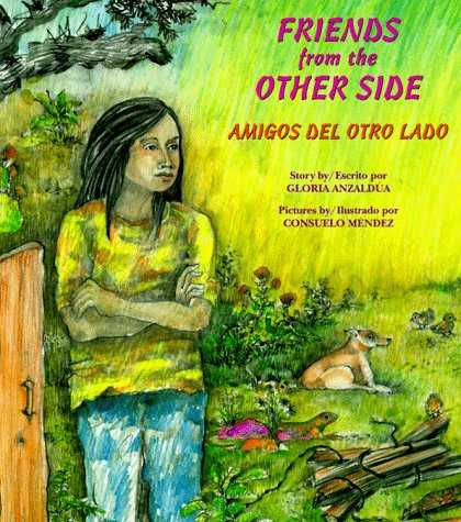 Books About Friendship - Friends from the Other Side / Amigos del otro lado