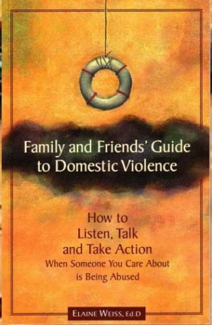 Books About Friendship - Family and Friends' Guide to Domestic Violence: How to Listen, Talk and Take Act