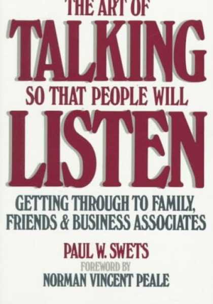 Books About Friendship - The Art of Talking So That People Will Listen: Getting Through to Family, Friend