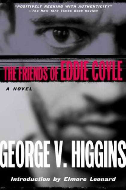 Books About Friendship - The Friends of Eddie Coyle: A Novel (John MacRae Books)
