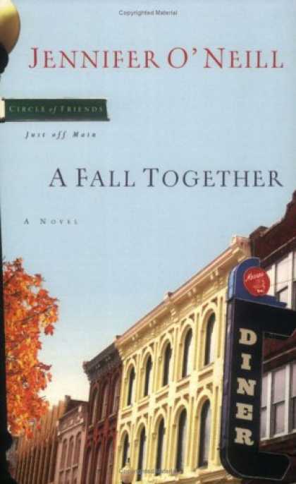 Books About Friendship - A Fall Together (Circle of Friends, Just Off Main)