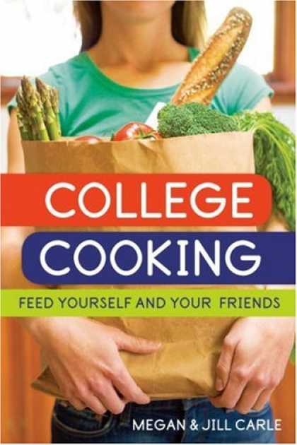 Books About Friendship - College Cooking: Feed Yourself and Your Friends
