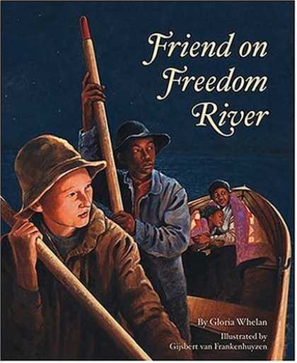 Books About Friendship - Friend on Freedom River Edition 1. (Tales of Young Americans)
