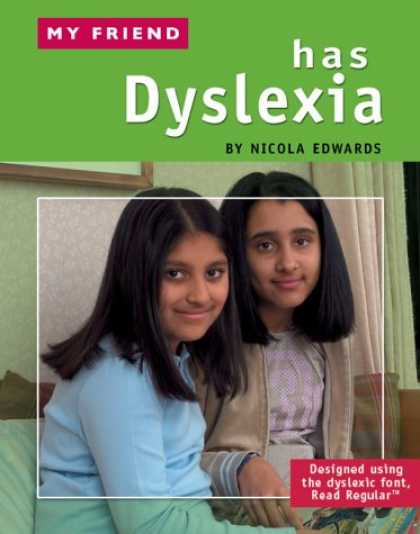 Books About Friendship - My Friend Has Dyslexia