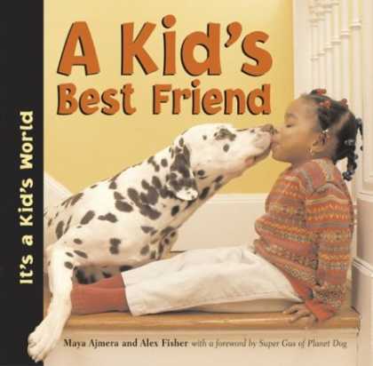 Books About Friendship - A Kid's Best Friend (It's a Kid's World)