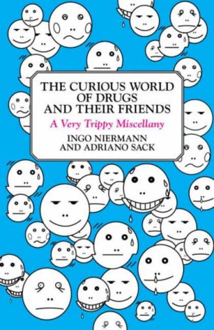 Books About Friendship - The Curious World of Drugs and Their Friends: A Very Trippy Miscellany