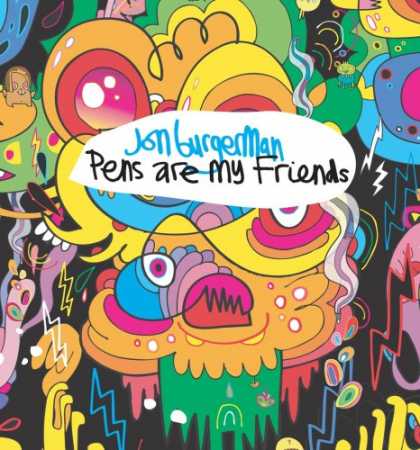Books About Friendship - Jon Burgerman: Pens are my Friends