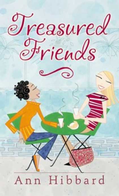 Books About Friendship - Treasured Friends: Finding and Keeping True Friendships