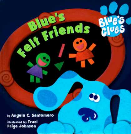 Books About Friendship - Blue's Felt Friends (Blue's Clues)