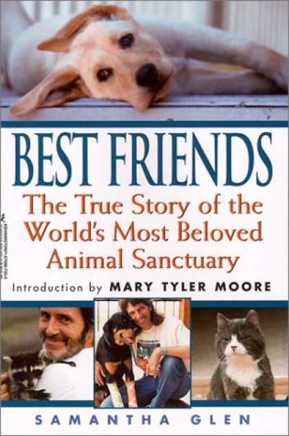 Books About Friendship - Best Friends: The True Story of the World's Most Beloved Animal Sanctuary