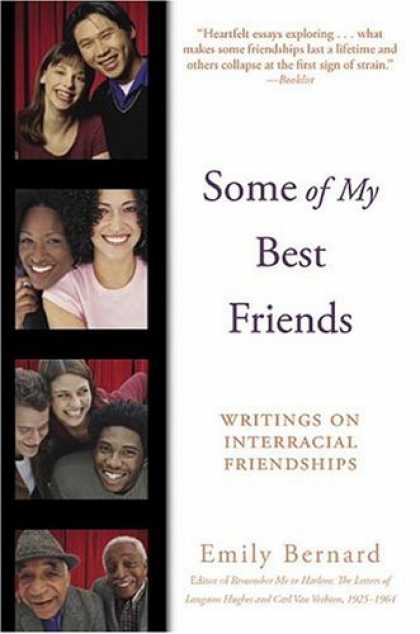 Books About Friendship - Some of My Best Friends: Writings on Interracial Friendships