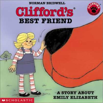Books About Friendship - Clifford's Best Friend: A Story About Emily Elizabeth