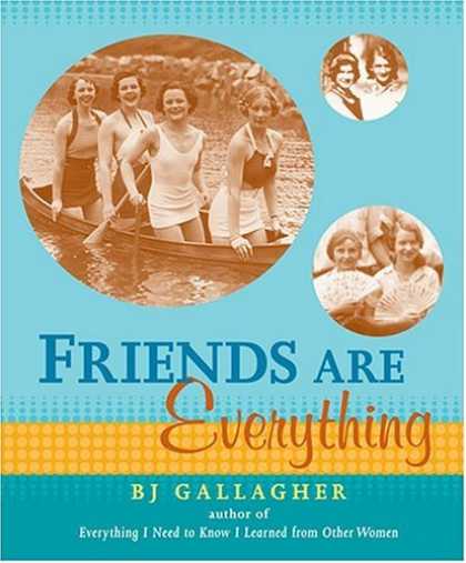 Books About Friendship - Friends Are Everything