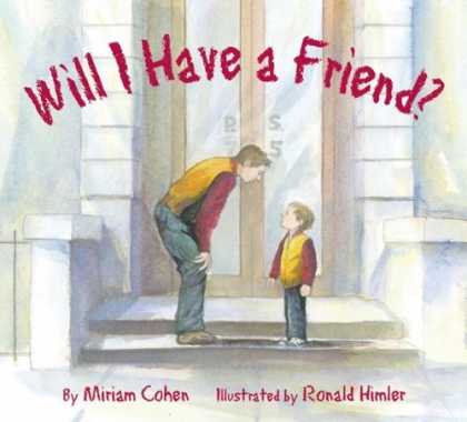Books About Friendship - Will I Have a Friend? (We Love First Grade!)