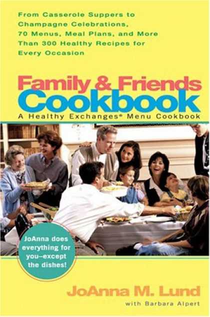 Books About Friendship - Family and Friends Cookbook: From Casserole Comforts to Champagne Wishes, 50 Men