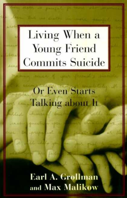 Books About Friendship - Living When a Young Friend Commits Suicide