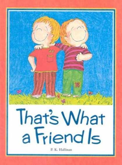 Books About Friendship - That's What a Friend Is