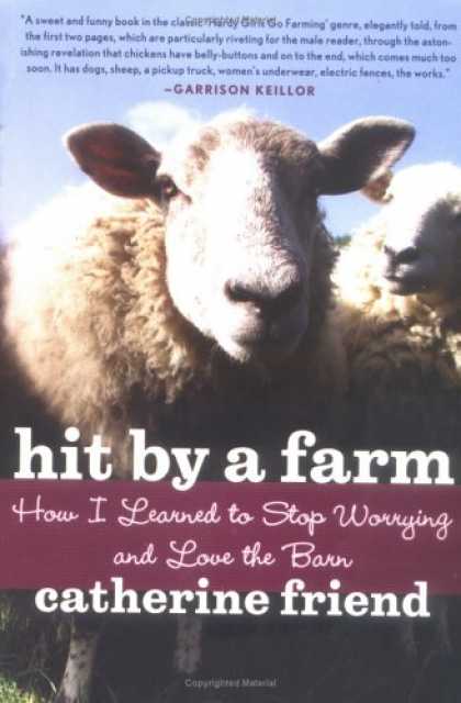 Books About Friendship - Hit by a Farm: How I Learned to Stop Worrying and Love the Barn
