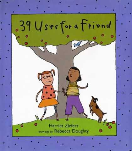 Books About Friendship - 39 Uses for a Friend