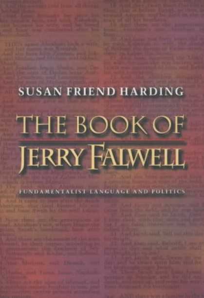 Books About Friendship - The Book of Jerry Falwell: Fundamentalist Language and Politics.