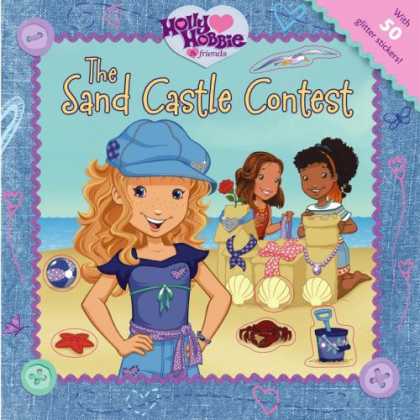Books About Friendship - The Sand Castle Contest (Holly Hobbie and Friends)