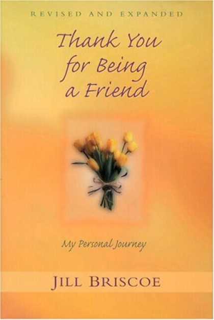 Books About Friendship - Thank You for Being a Friend: My Personal Journey